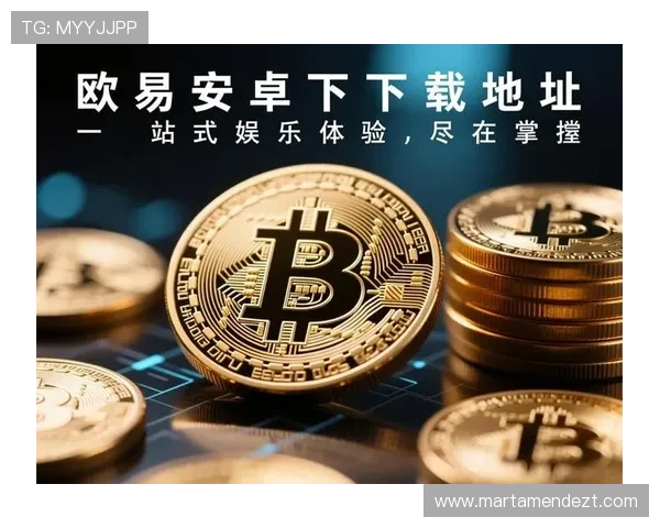 欧博在线娱乐官网下载安装指南，轻松注册体验精彩游戏乐趣